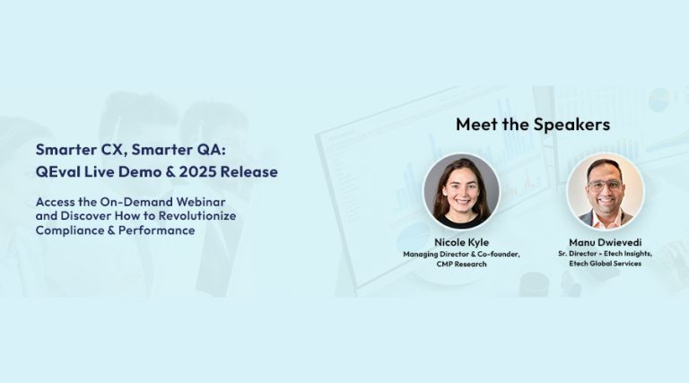Smarter CX, Smarter QA: QEval® Live Demo & 2025 Release
